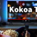 Kokoa TV: Ihr umfassender Leitfaden für ultimatives Unterhaltung